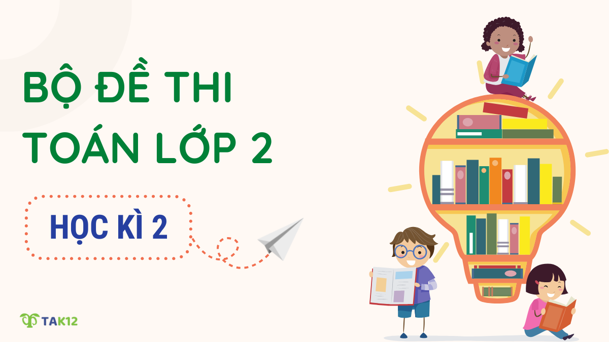 đề thi toán lớp 2 học kì 2