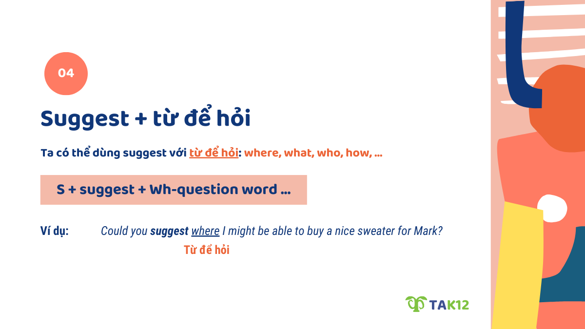 Suggest với từ để hỏi