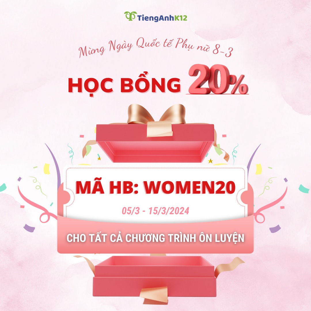 Mã WOMEN20 giảm 20% tất cả chương trình ôn luyện